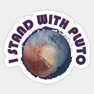 I Stand With Pluto Sticker